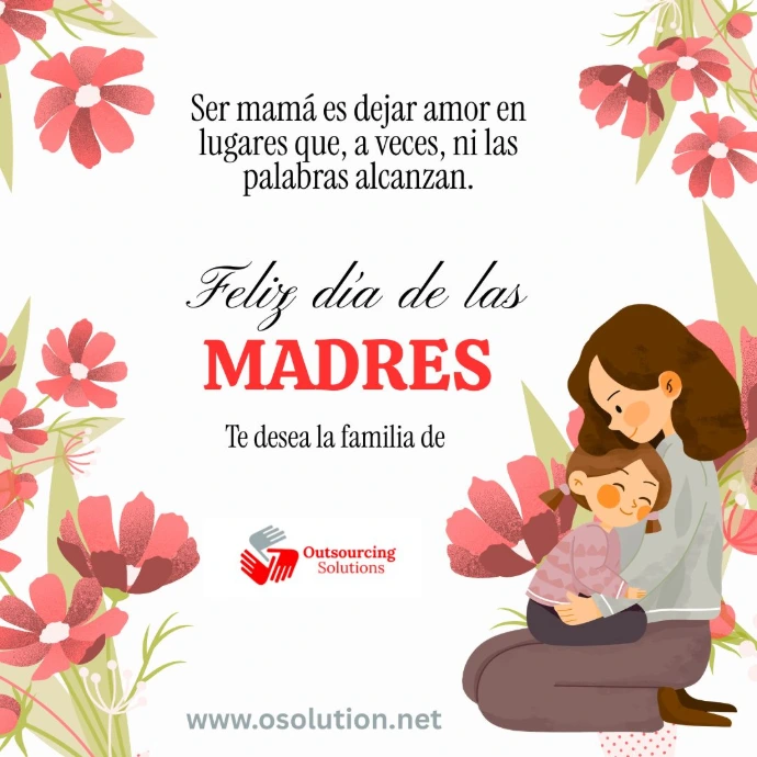 Feliz Dia de las Madres